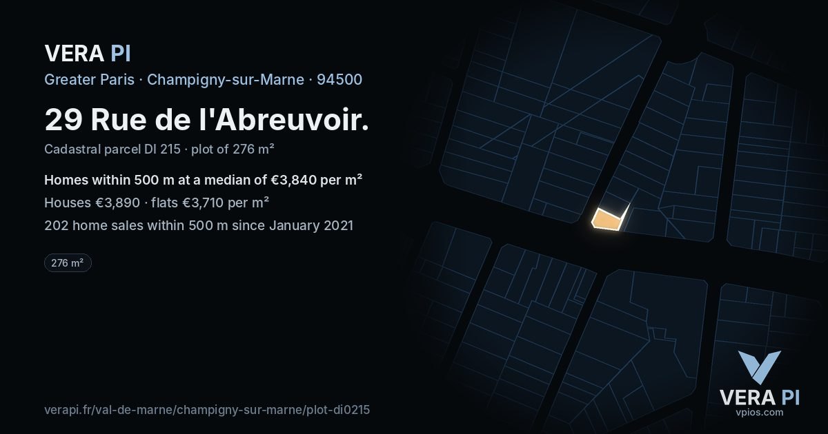 29 Rue de l'Abreuvoir, Champigny-sur-Marne at night – the plot lit, the parcels around coloured by the prices near them