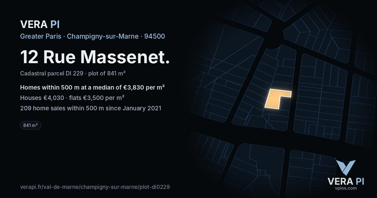 12 Rue Massenet, Champigny-sur-Marne at night – the plot lit, the parcels around coloured by the prices near them