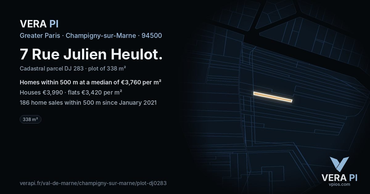 7 Rue Julien Heulot, Champigny-sur-Marne at night – the plot lit, the parcels around coloured by the prices near them