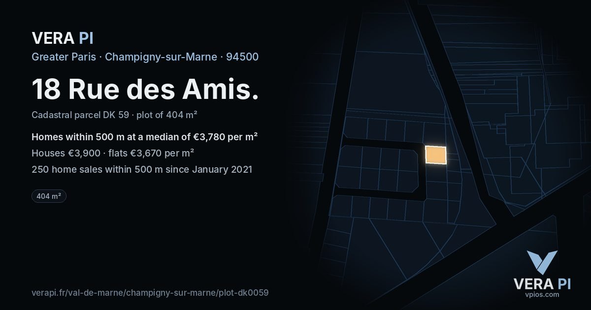 18 Rue des Amis, Champigny-sur-Marne at night – the plot lit, the parcels around coloured by the prices near them