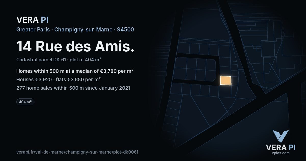 14 Rue des Amis, Champigny-sur-Marne at night – the plot lit, the parcels around coloured by the prices near them