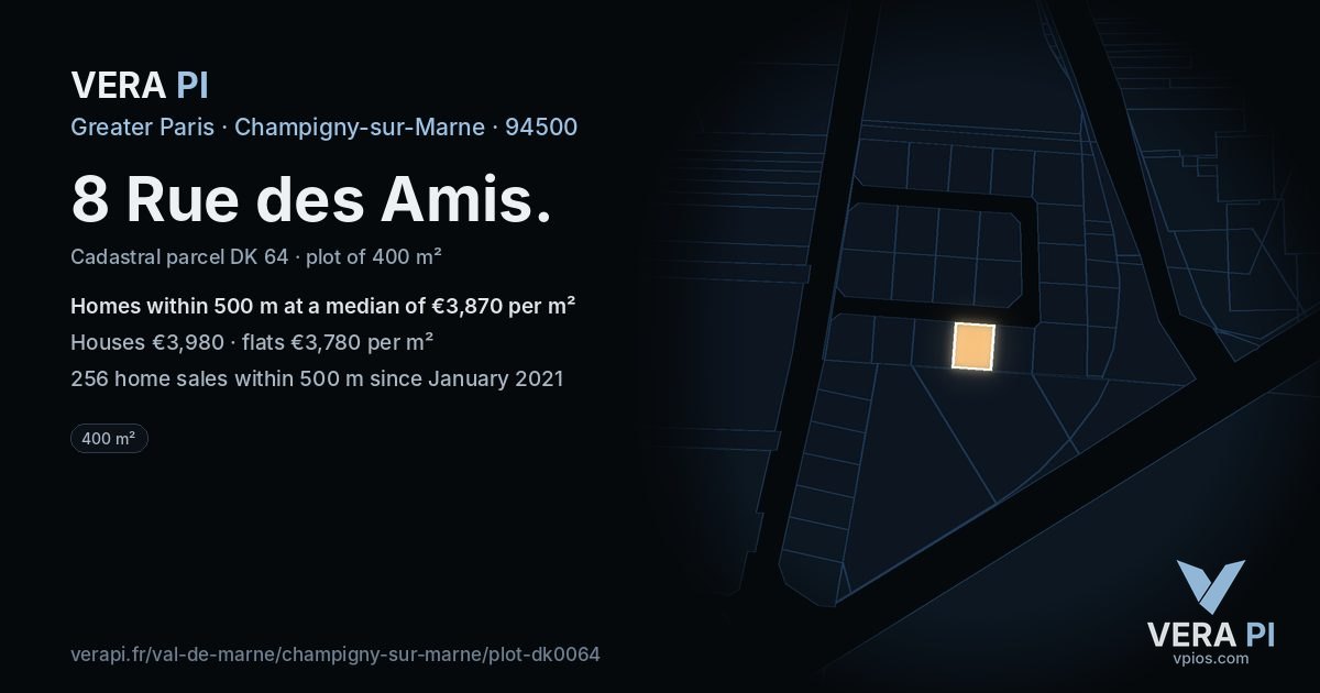 8 Rue des Amis, Champigny-sur-Marne at night – the plot lit, the parcels around coloured by the prices near them