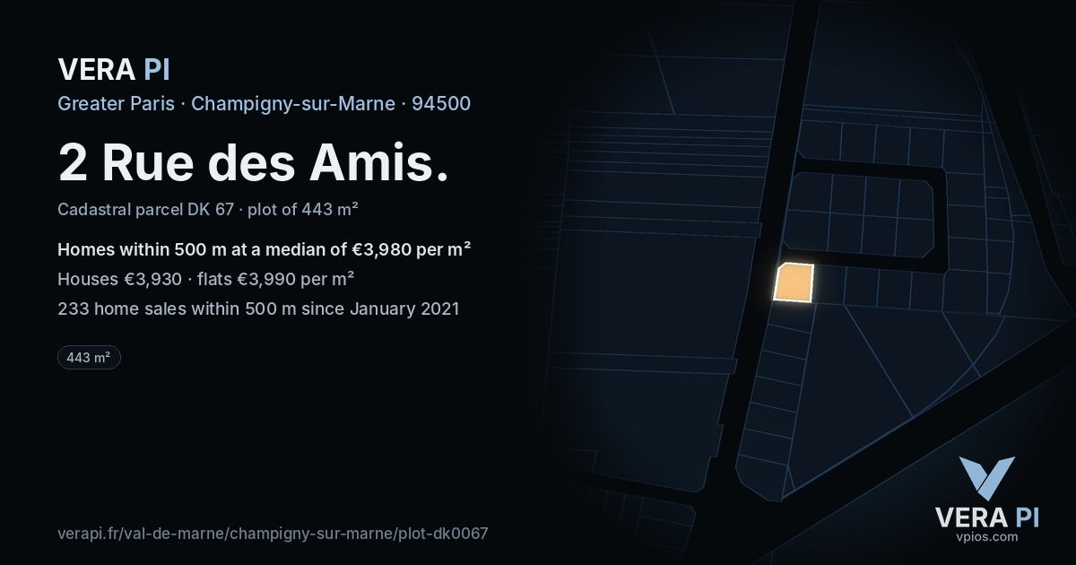 2 Rue des Amis, Champigny-sur-Marne at night – the plot lit, the parcels around coloured by the prices near them