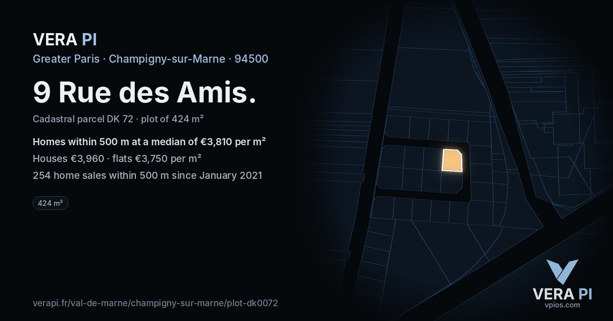 9 Rue des Amis, Champigny-sur-Marne at night – the plot lit, the parcels around coloured by the prices near them
