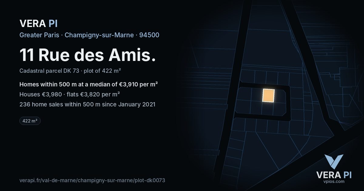 11 Rue des Amis, Champigny-sur-Marne at night – the plot lit, the parcels around coloured by the prices near them