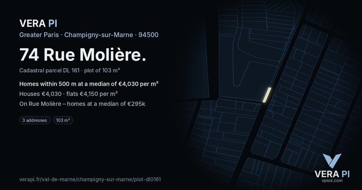 74 Rue Molière, Champigny-sur-Marne at night – the plot lit, the parcels around coloured by the prices near them