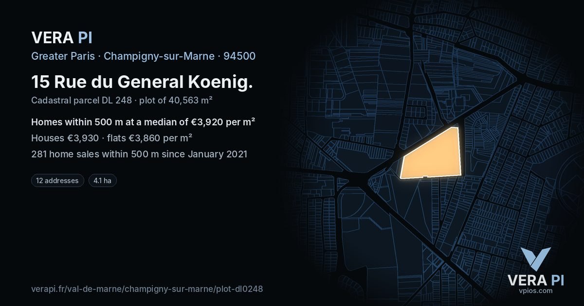 15 Rue du General Koenig, Champigny-sur-Marne at night – the plot lit, the parcels around coloured by the prices near them