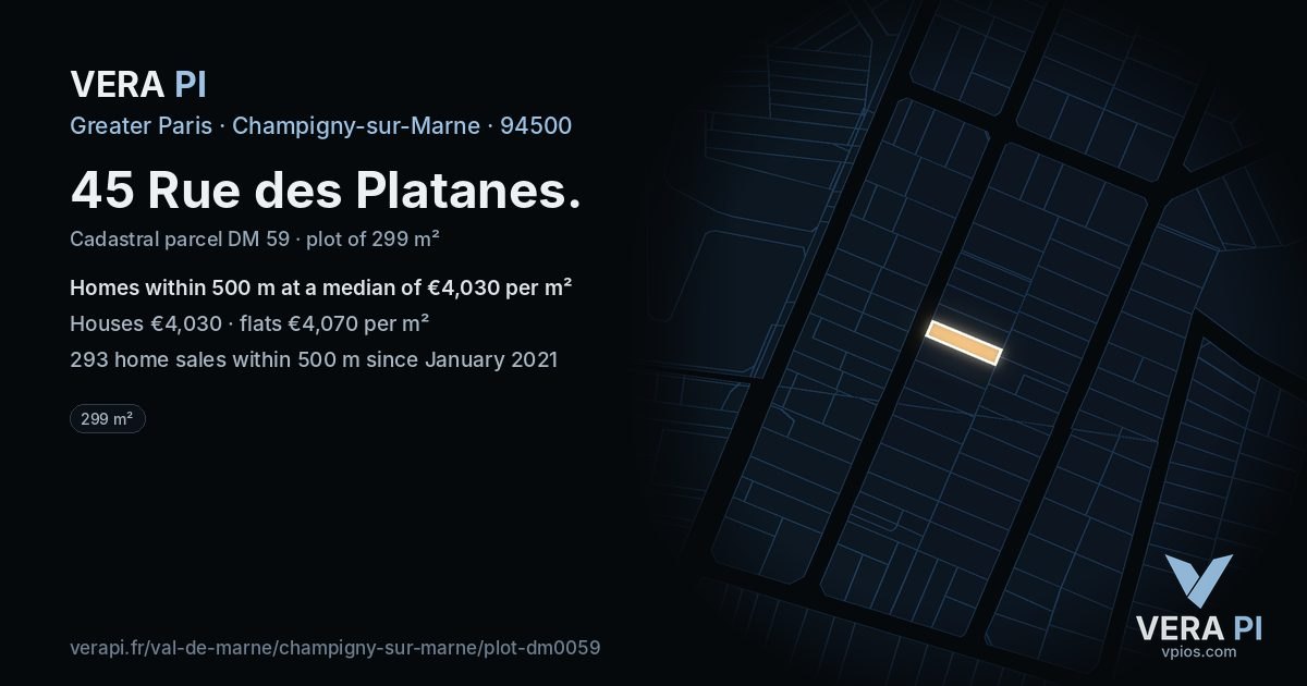 45 Rue des Platanes, Champigny-sur-Marne at night – the plot lit, the parcels around coloured by the prices near them