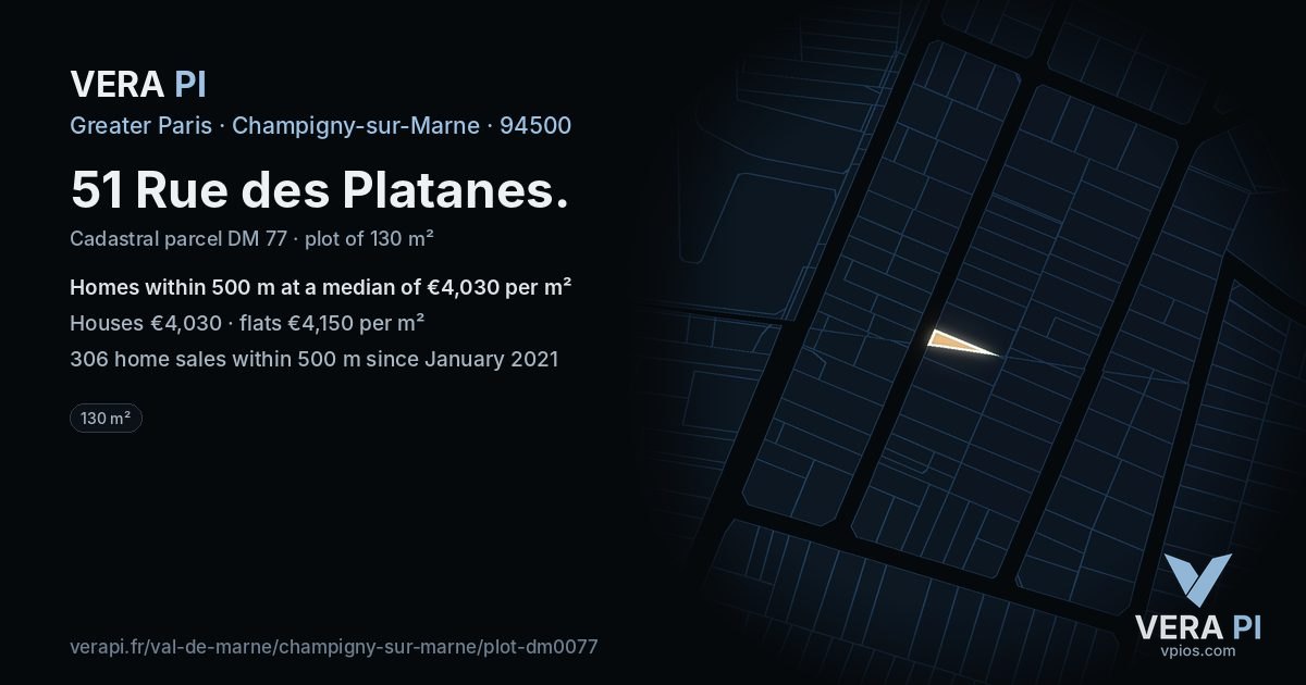 51 Rue des Platanes, Champigny-sur-Marne at night – the plot lit, the parcels around coloured by the prices near them