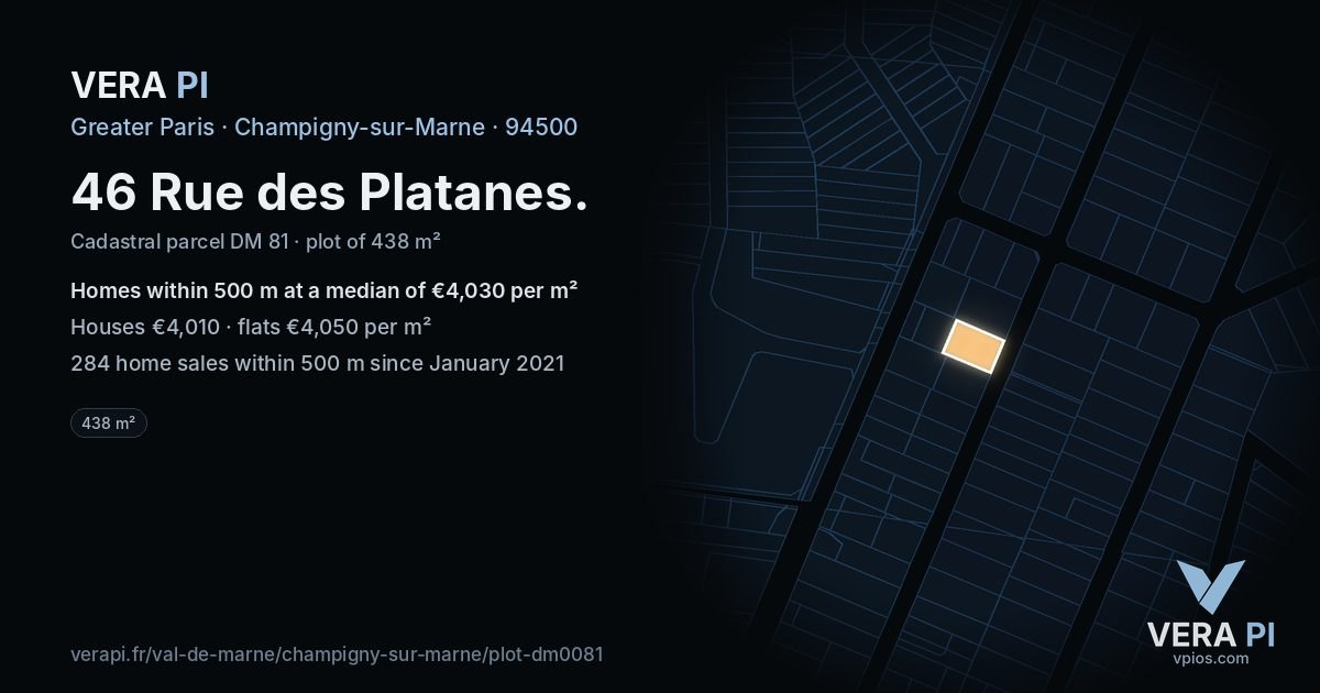 46 Rue des Platanes, Champigny-sur-Marne at night – the plot lit, the parcels around coloured by the prices near them