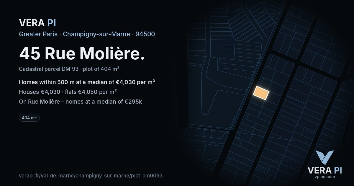 45 Rue Molière, Champigny-sur-Marne at night – the plot lit, the parcels around coloured by the prices near them