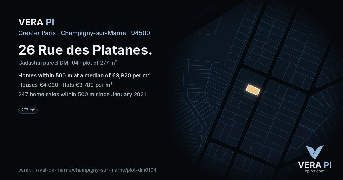 26 Rue des Platanes, Champigny-sur-Marne at night – the plot lit, the parcels around coloured by the prices near them