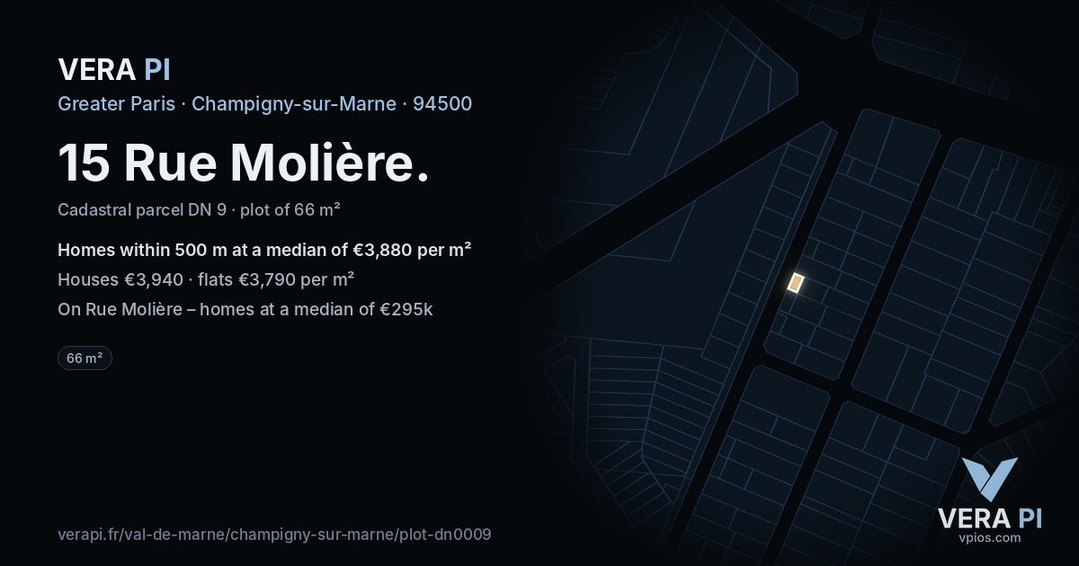 15 Rue Molière, Champigny-sur-Marne at night – the plot lit, the parcels around coloured by the prices near them