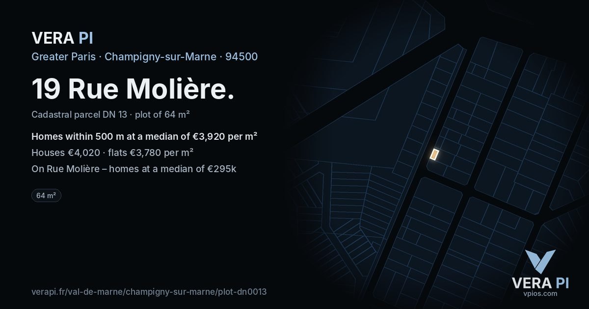 19 Rue Molière, Champigny-sur-Marne at night – the plot lit, the parcels around coloured by the prices near them