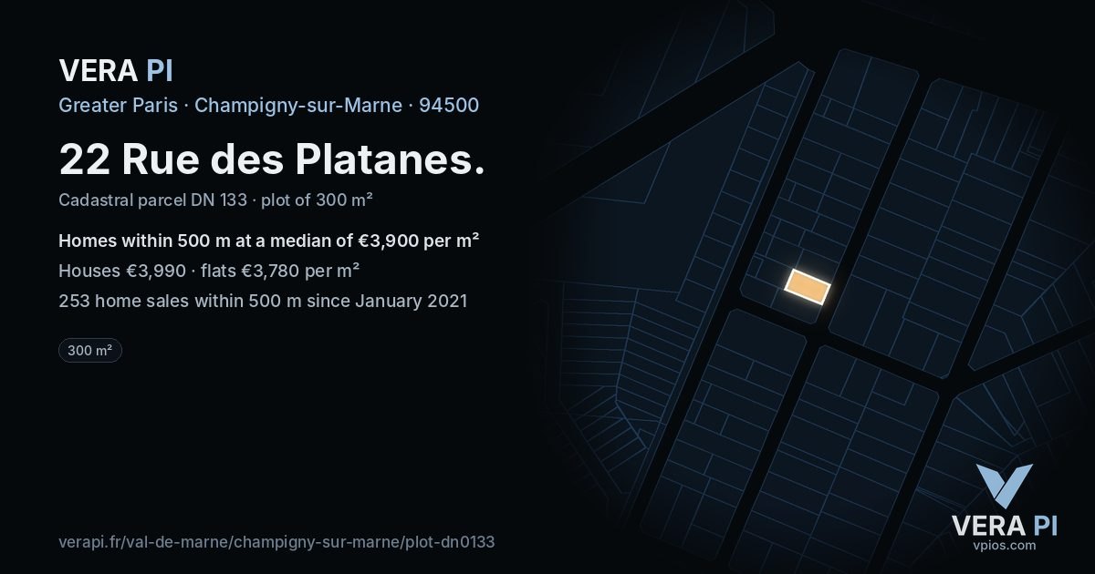 22 Rue des Platanes, Champigny-sur-Marne at night – the plot lit, the parcels around coloured by the prices near them
