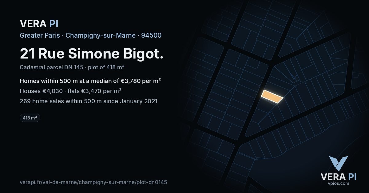 21 Rue Simone Bigot, Champigny-sur-Marne at night – the plot lit, the parcels around coloured by the prices near them