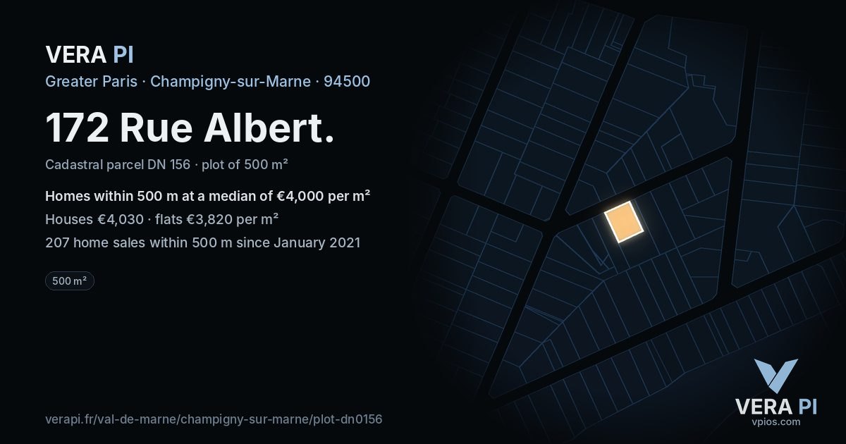 172 Rue Albert, Champigny-sur-Marne at night – the plot lit, the parcels around coloured by the prices near them
