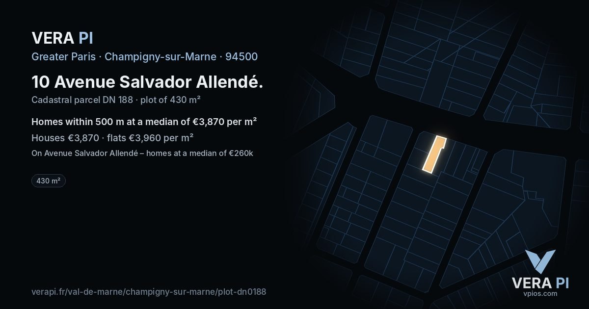 10 Avenue Salvador Allendé, Champigny-sur-Marne at night – the plot lit, the parcels around coloured by the prices near them