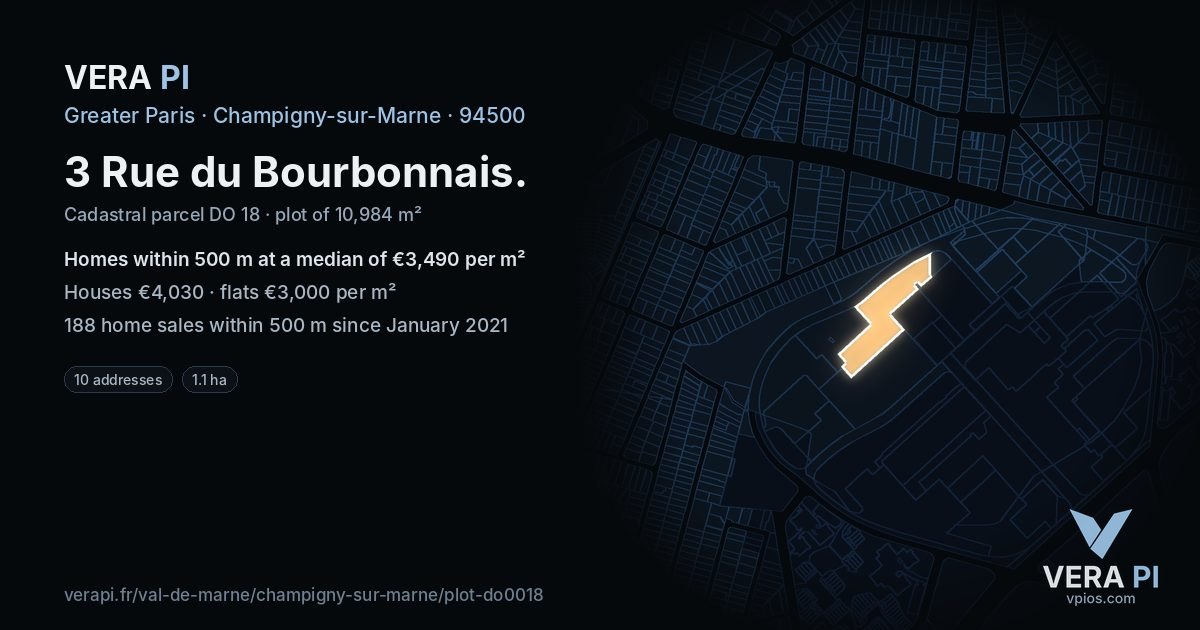3 Rue du Bourbonnais, Champigny-sur-Marne at night – the plot lit, the parcels around coloured by the prices near them