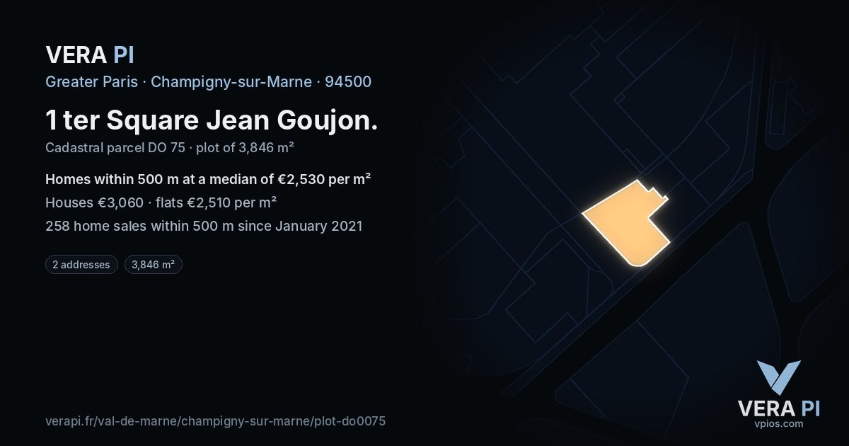 1 ter Square Jean Goujon, Champigny-sur-Marne at night – the plot lit, the parcels around coloured by the prices near them