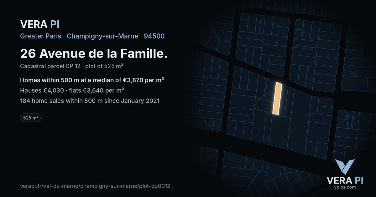 26 Avenue de la Famille, Champigny-sur-Marne at night – the plot lit, the parcels around coloured by the prices near them