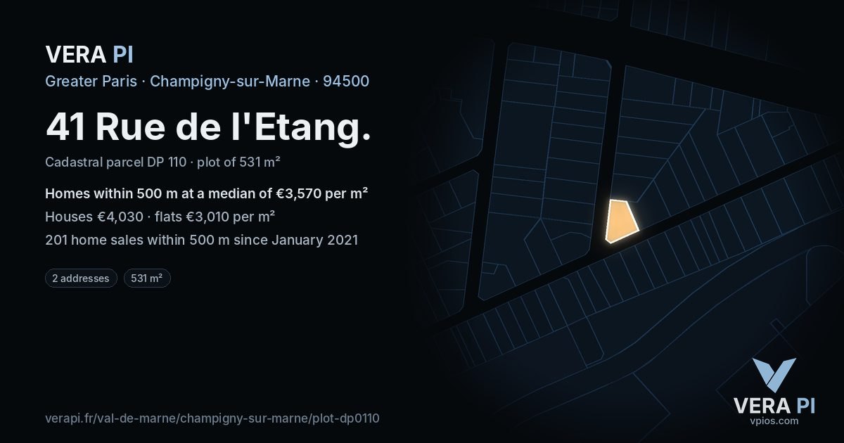 41 Rue de l'Etang, Champigny-sur-Marne at night – the plot lit, the parcels around coloured by the prices near them