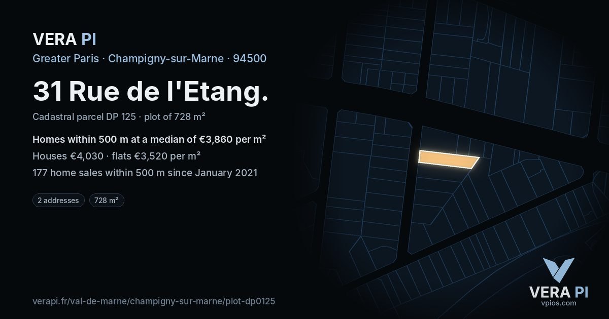 31 Rue de l'Etang, Champigny-sur-Marne at night – the plot lit, the parcels around coloured by the prices near them