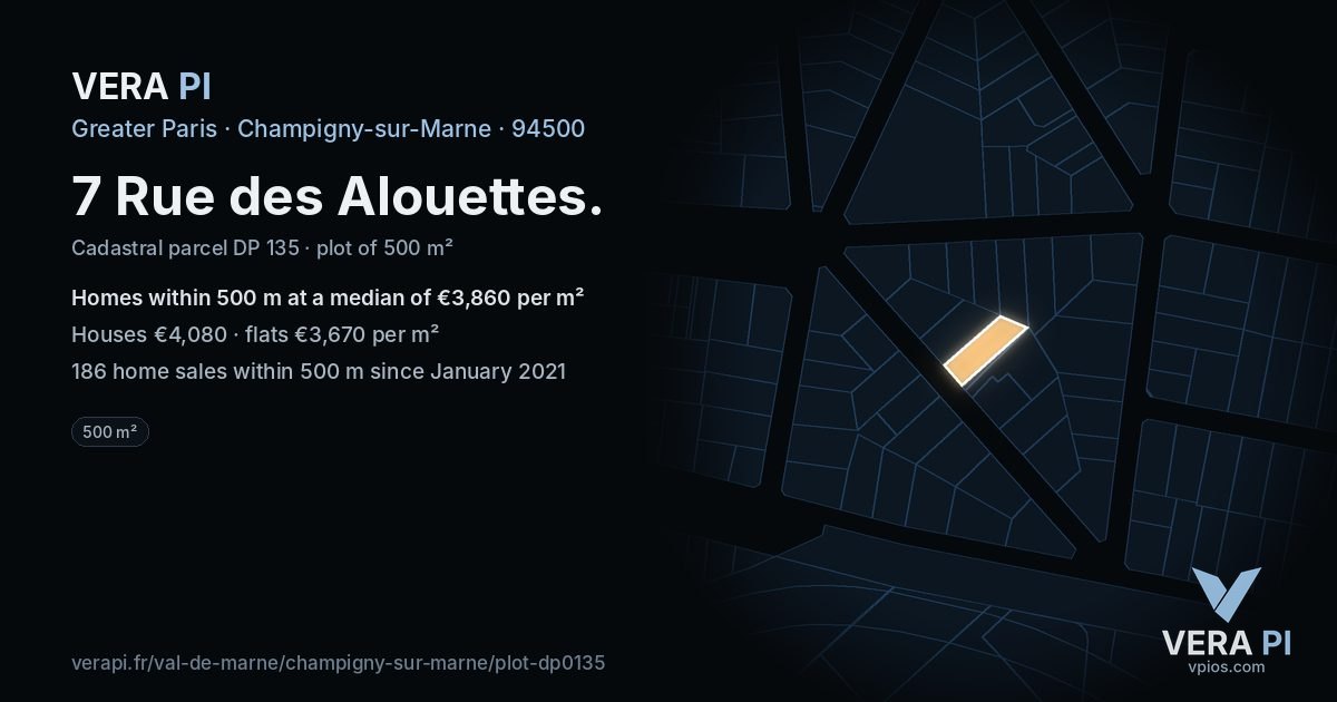7 Rue des Alouettes, Champigny-sur-Marne at night – the plot lit, the parcels around coloured by the prices near them