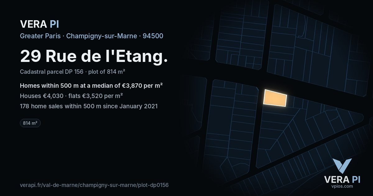 29 Rue de l'Etang, Champigny-sur-Marne at night – the plot lit, the parcels around coloured by the prices near them
