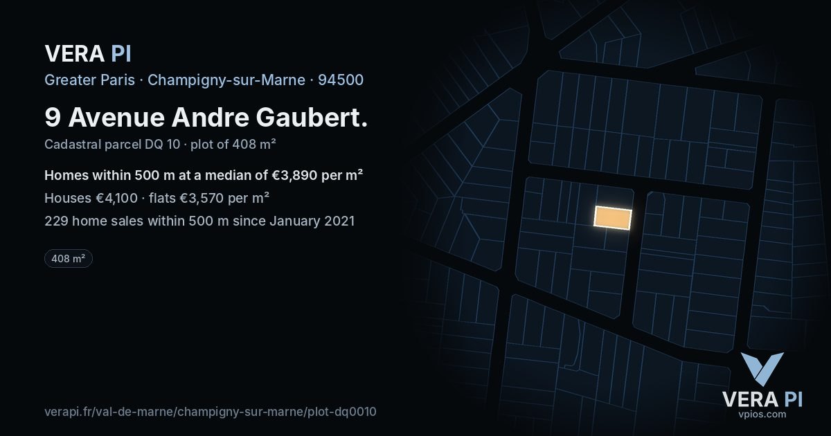 9 Avenue Andre Gaubert, Champigny-sur-Marne at night – the plot lit, the parcels around coloured by the prices near them