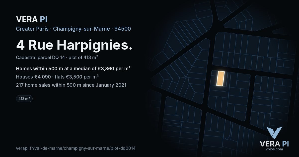 4 Rue Harpignies, Champigny-sur-Marne at night – the plot lit, the parcels around coloured by the prices near them