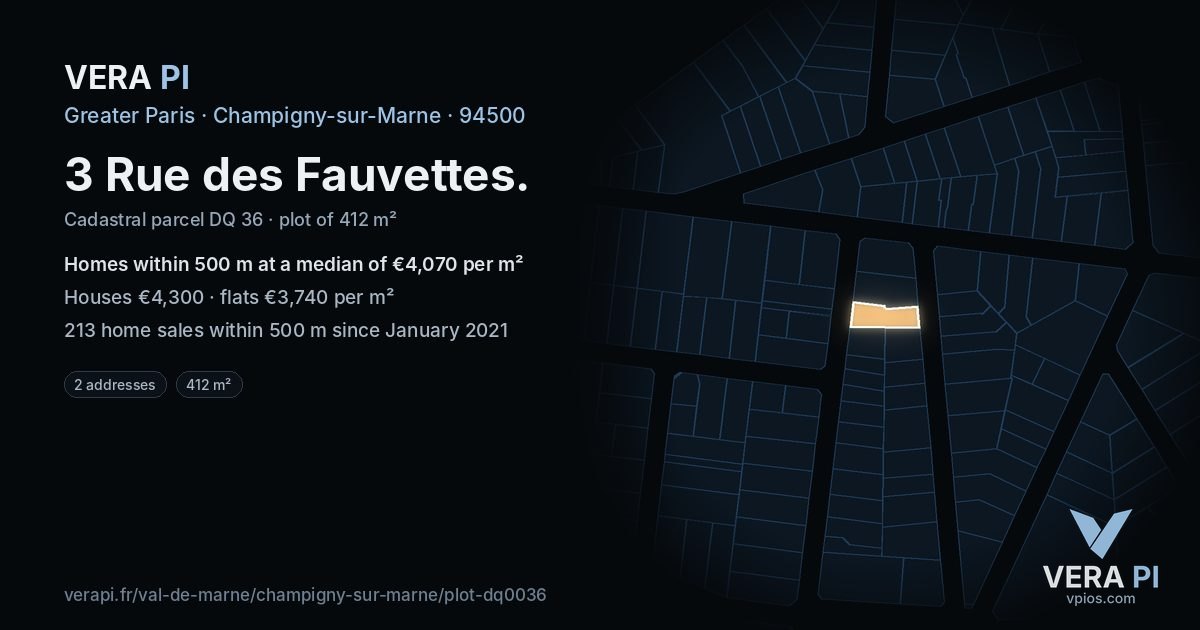 3 Rue des Fauvettes, Champigny-sur-Marne at night – the plot lit, the parcels around coloured by the prices near them