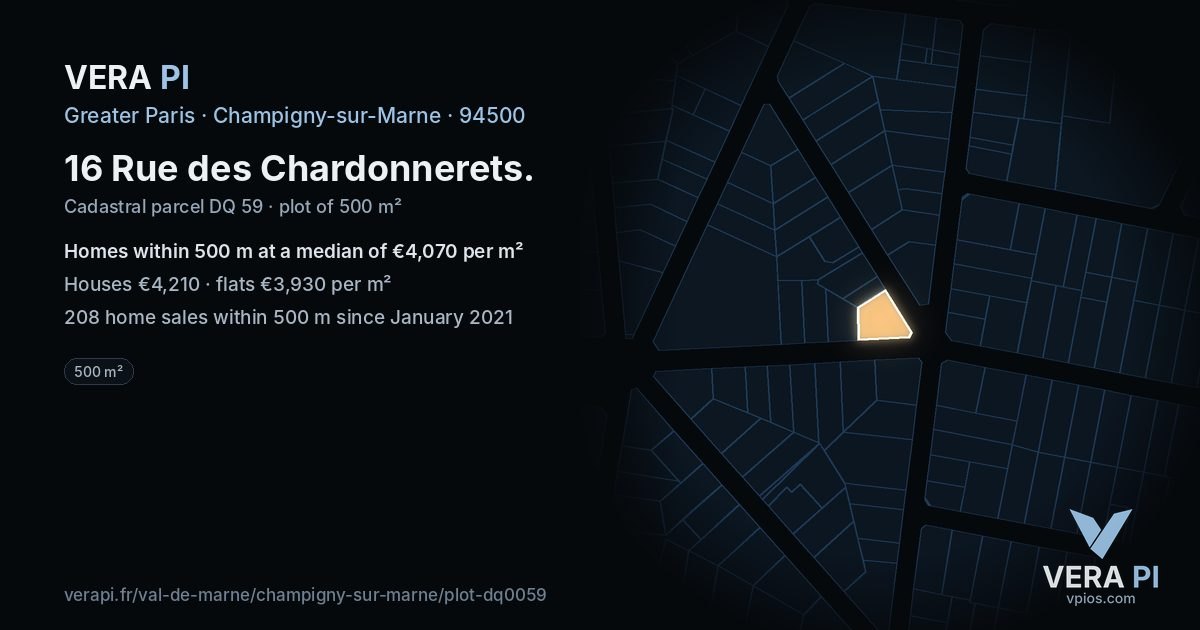 16 Rue des Chardonnerets, Champigny-sur-Marne at night – the plot lit, the parcels around coloured by the prices near them
