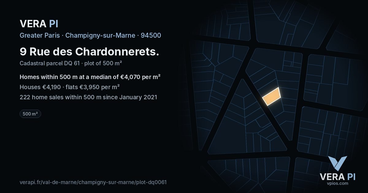 9 Rue des Chardonnerets, Champigny-sur-Marne at night – the plot lit, the parcels around coloured by the prices near them