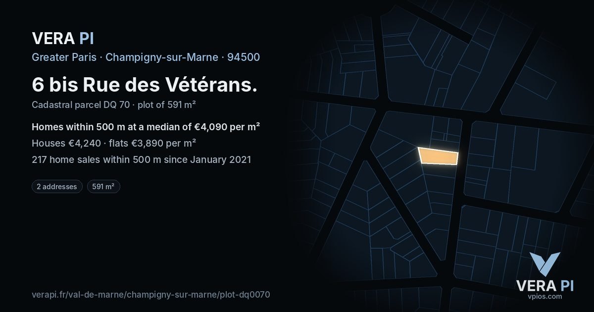 6 bis Rue des Vétérans, Champigny-sur-Marne at night – the plot lit, the parcels around coloured by the prices near them