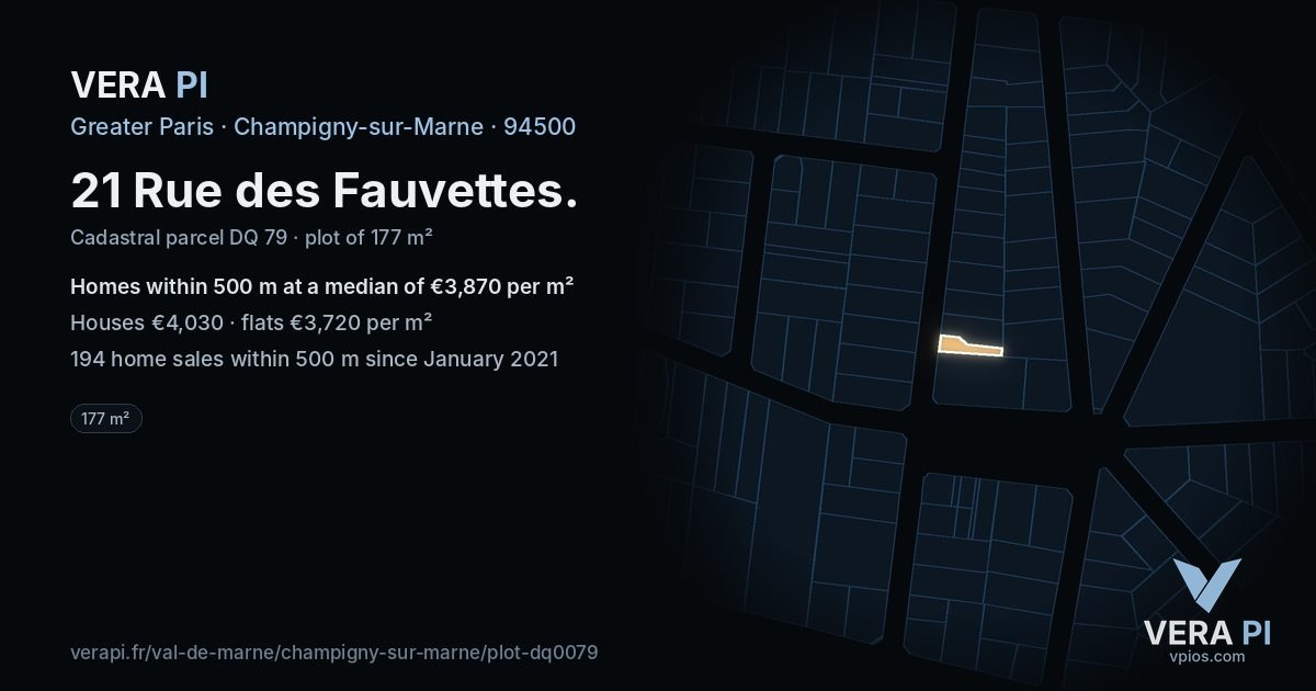 21 Rue des Fauvettes, Champigny-sur-Marne at night – the plot lit, the parcels around coloured by the prices near them