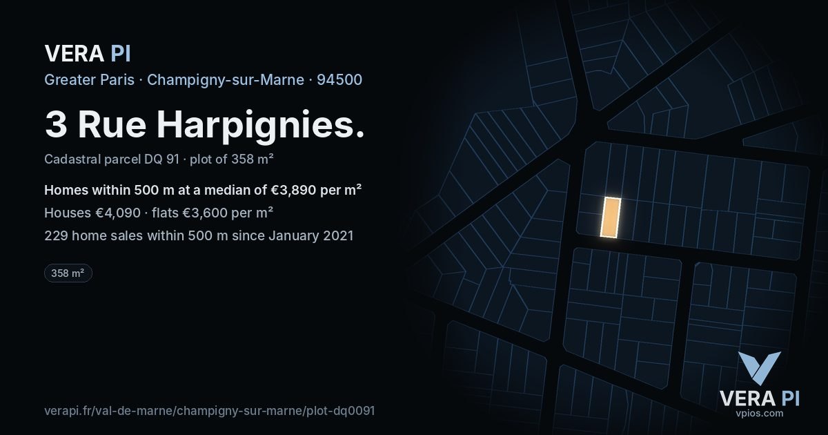 3 Rue Harpignies, Champigny-sur-Marne at night – the plot lit, the parcels around coloured by the prices near them