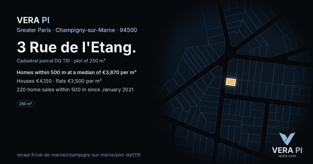 3 Rue de l'Etang, Champigny-sur-Marne at night – the plot lit, the parcels around coloured by the prices near them