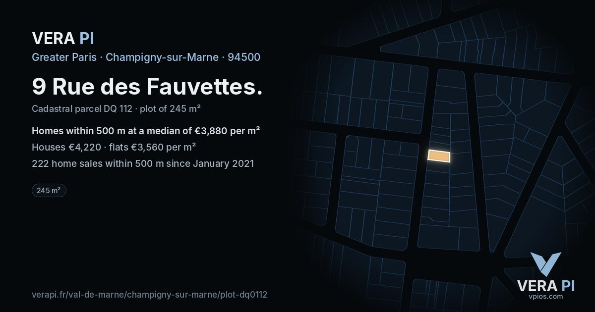 9 Rue des Fauvettes, Champigny-sur-Marne at night – the plot lit, the parcels around coloured by the prices near them