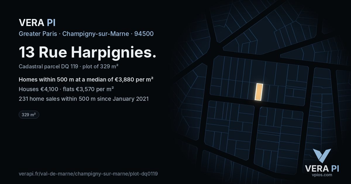 13 Rue Harpignies, Champigny-sur-Marne at night – the plot lit, the parcels around coloured by the prices near them