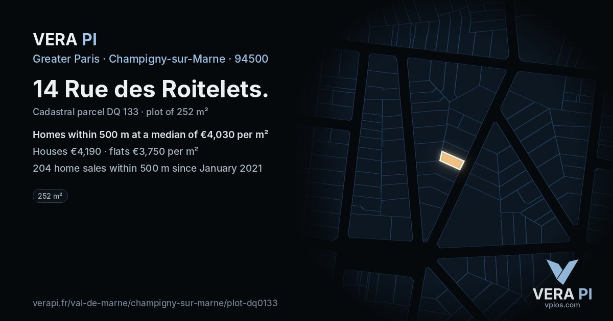 14 Rue des Roitelets, Champigny-sur-Marne at night – the plot lit, the parcels around coloured by the prices near them
