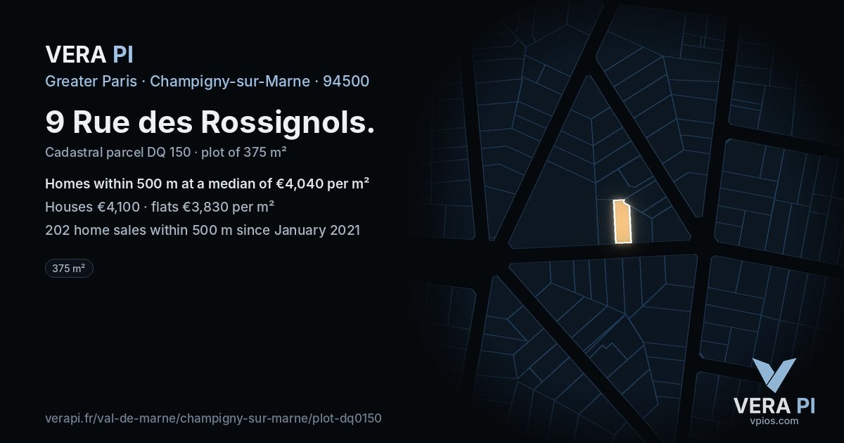 9 Rue des Rossignols, Champigny-sur-Marne at night – the plot lit, the parcels around coloured by the prices near them
