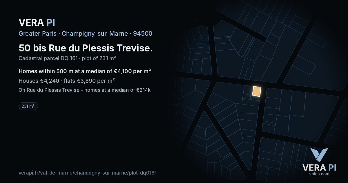 50 bis Rue du Plessis Trevise, Champigny-sur-Marne at night – the plot lit, the parcels around coloured by the prices near them