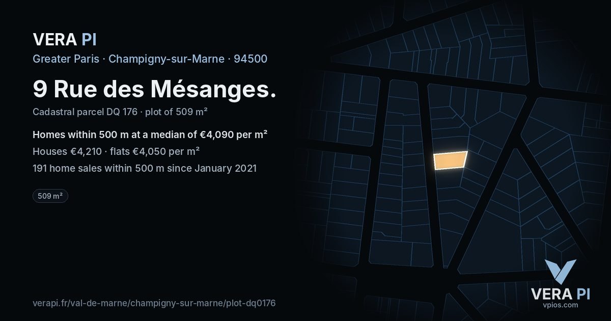 9 Rue des Mésanges, Champigny-sur-Marne at night – the plot lit, the parcels around coloured by the prices near them