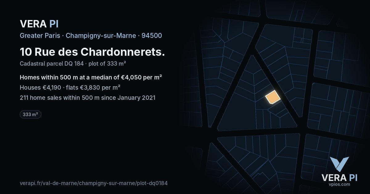 10 Rue des Chardonnerets, Champigny-sur-Marne at night – the plot lit, the parcels around coloured by the prices near them