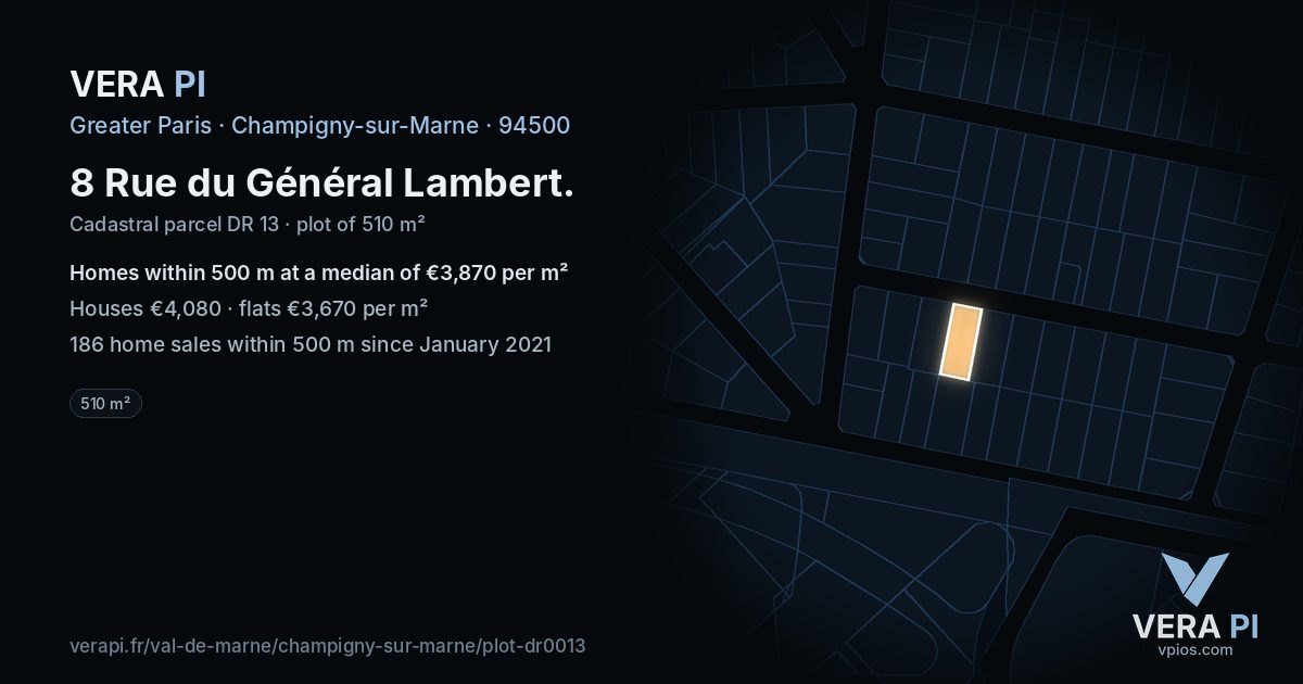 8 Rue du Général Lambert, Champigny-sur-Marne at night – the plot lit, the parcels around coloured by the prices near them