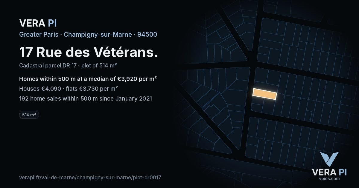 17 Rue des Vétérans, Champigny-sur-Marne at night – the plot lit, the parcels around coloured by the prices near them