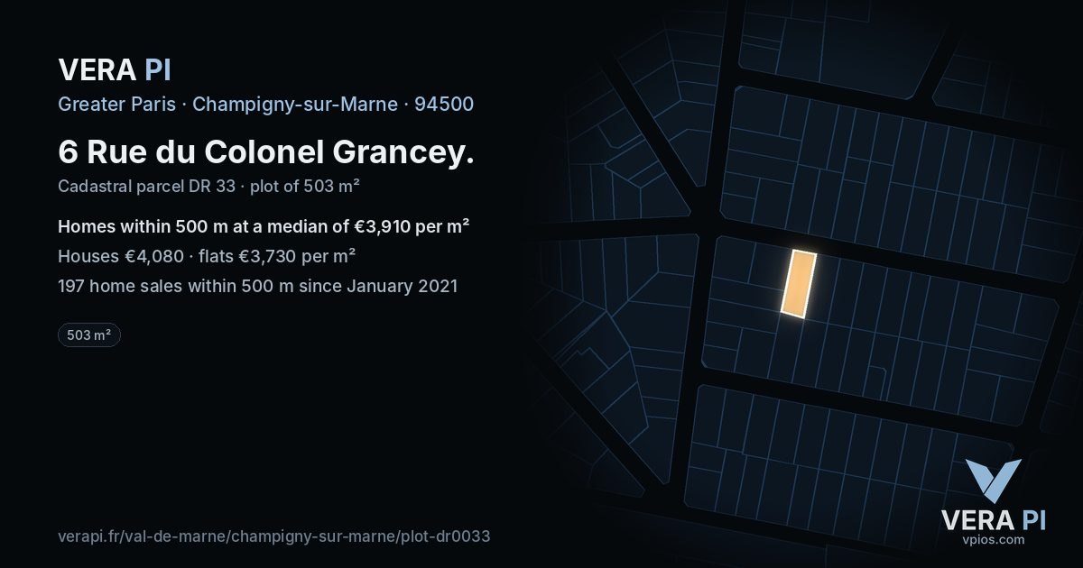 6 Rue du Colonel Grancey, Champigny-sur-Marne at night – the plot lit, the parcels around coloured by the prices near them