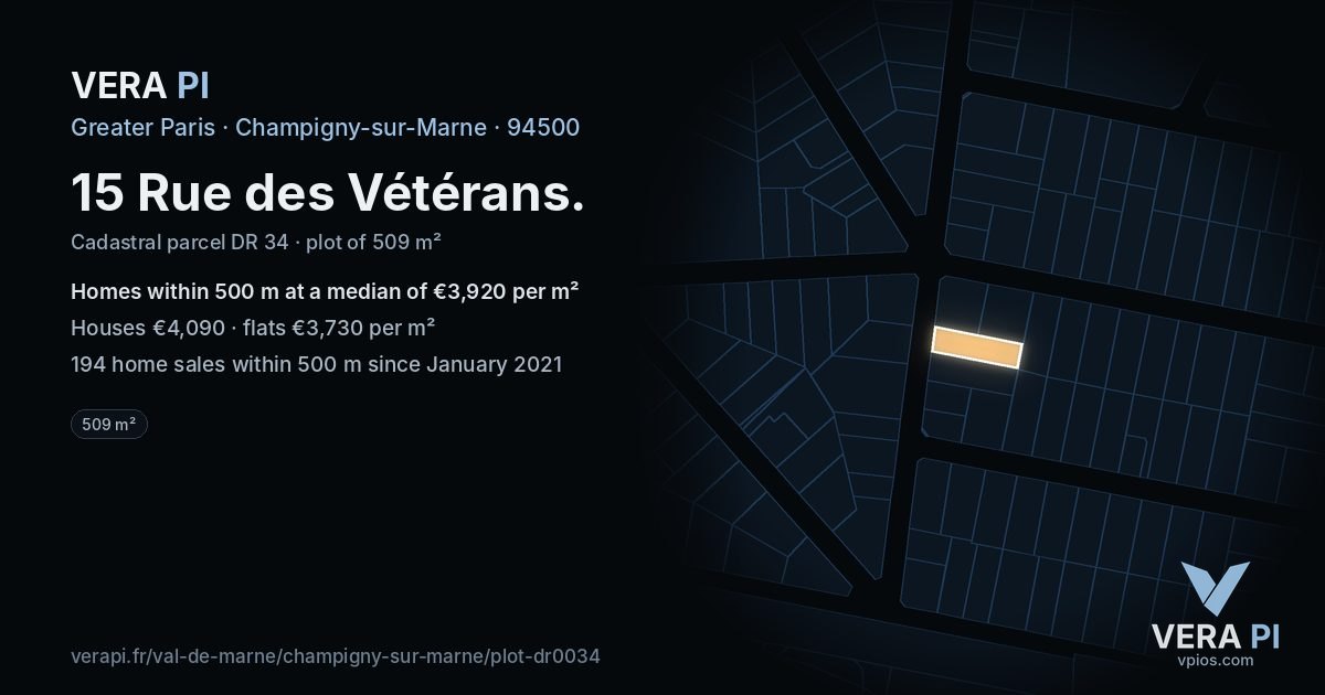 15 Rue des Vétérans, Champigny-sur-Marne at night – the plot lit, the parcels around coloured by the prices near them