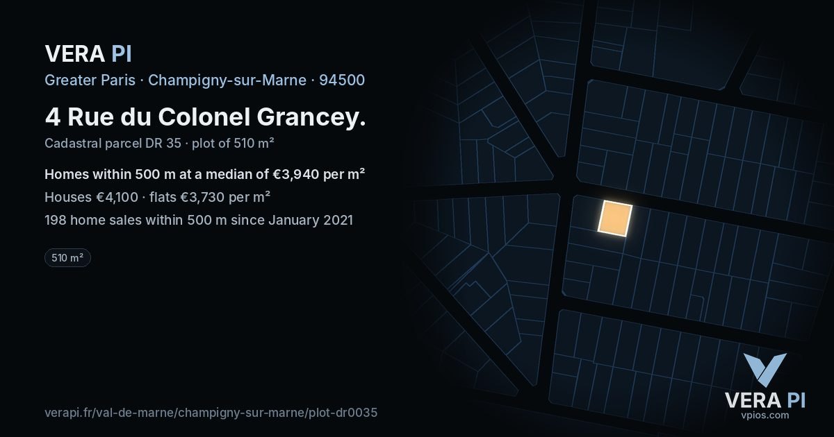 4 Rue du Colonel Grancey, Champigny-sur-Marne at night – the plot lit, the parcels around coloured by the prices near them